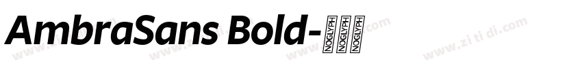 AmbraSans Bold字体转换
